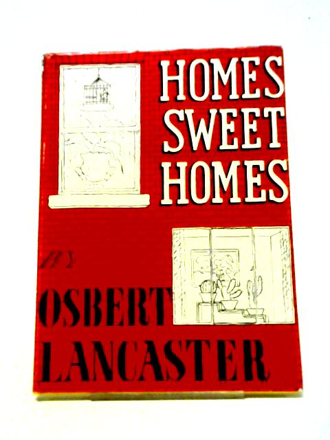 Home Sweet Homes By Osbert Lancaster