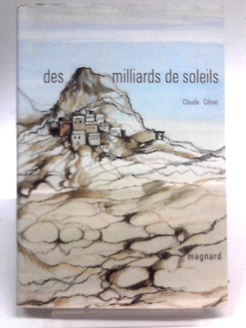 Des Milliards de Soleils By Claude Cenac