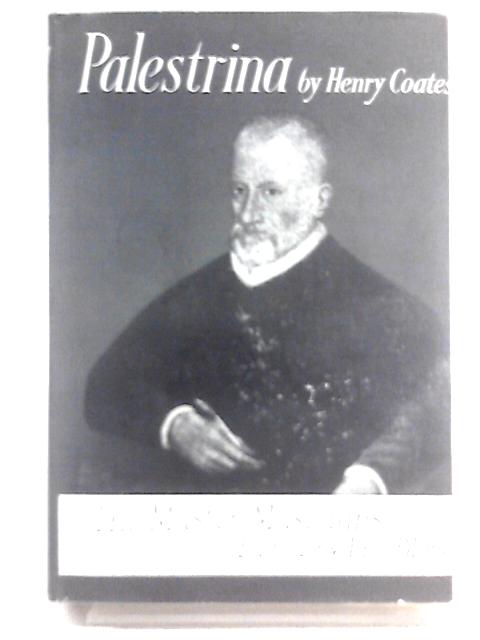 Palestrina Master (Musicians Series) By Henry Coates