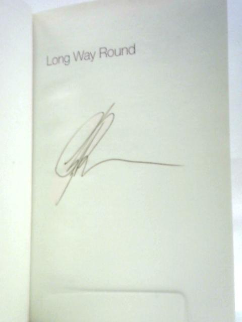 Long Way Round By Ewan McGregor Charley Boorman