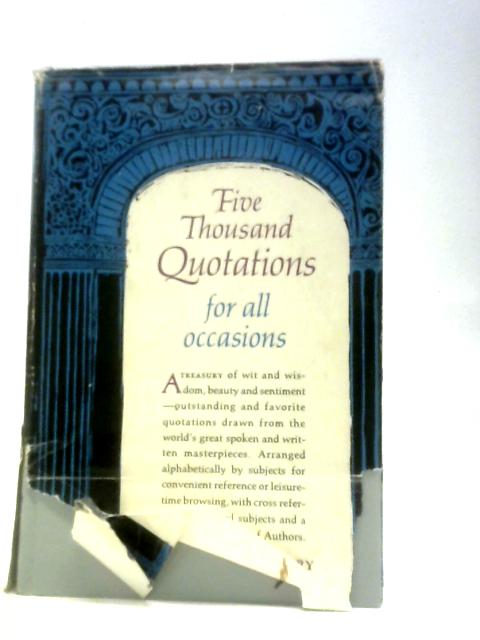 Five Thousand Quotations for all Occasions von Lewis C. Henry (Ed.)