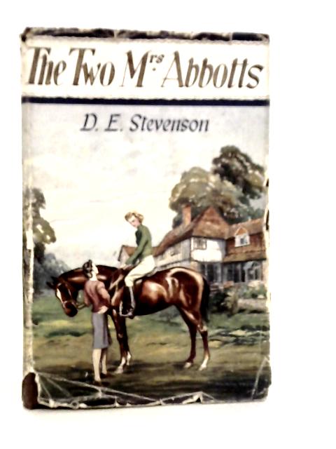 The Two Mrs.Abbotts von D.E.Stevenson