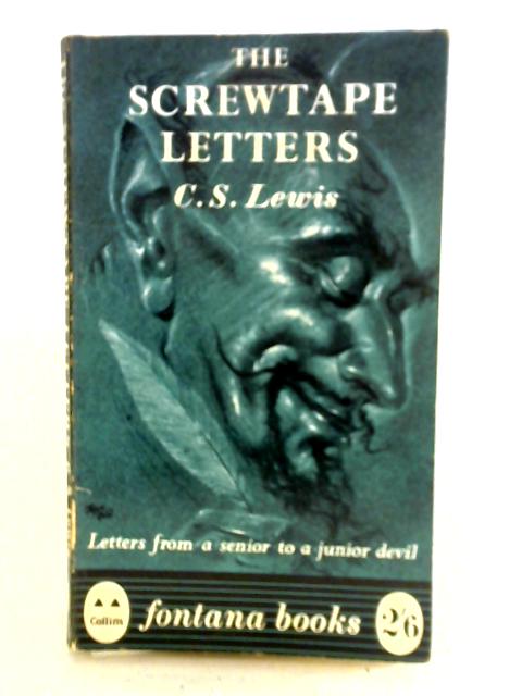 The Screwtape Letters von C. S. Lewis