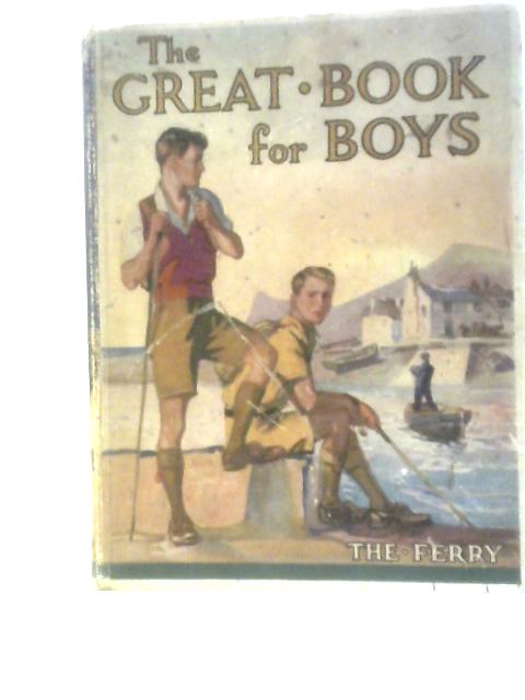 The Great Book For Boys By Herbert Strang (Ed.)