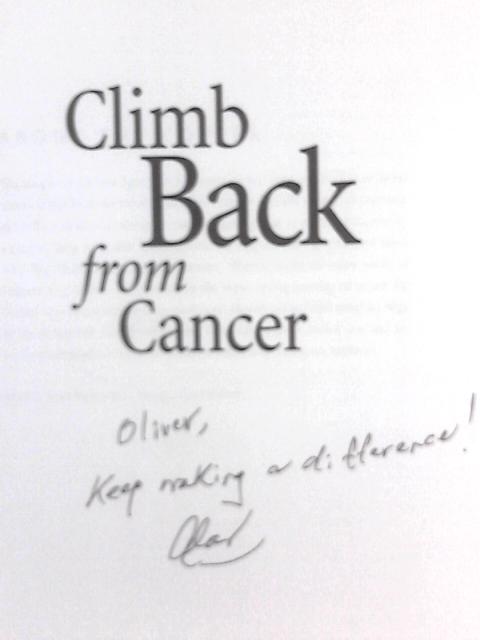 Climb Back From Cancer: A Survivor And Caregiver's Inspirational Journey von Alan Hobson