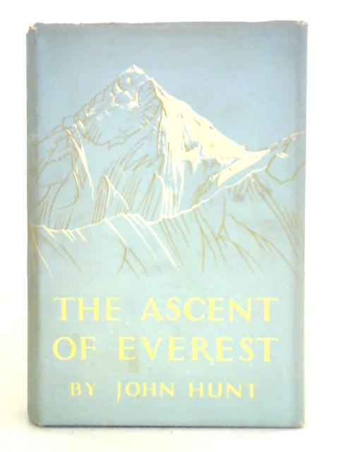 The Ascent of Everest von John Hunt