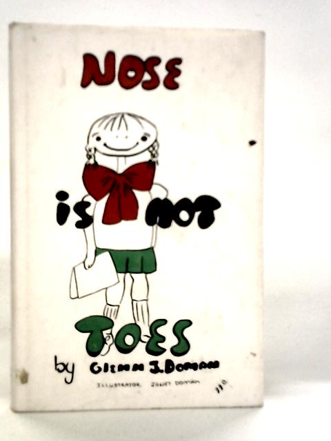 Nose is Not Toes von Glenn Doman