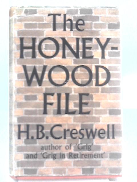 The Honeywood File von H.B. Creswell