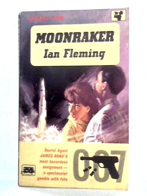 Moonraker By Ian Fleming