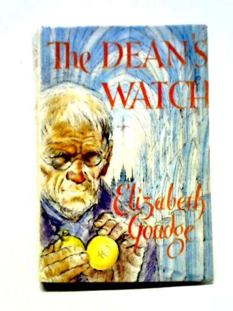 The Dean's Watch By Elizabeth Goudge