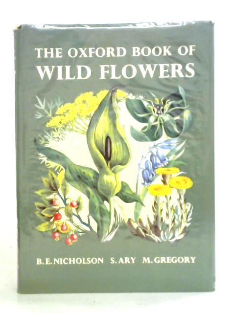 Oxford Book of Wild Flowers von S. Ary M. Gregory