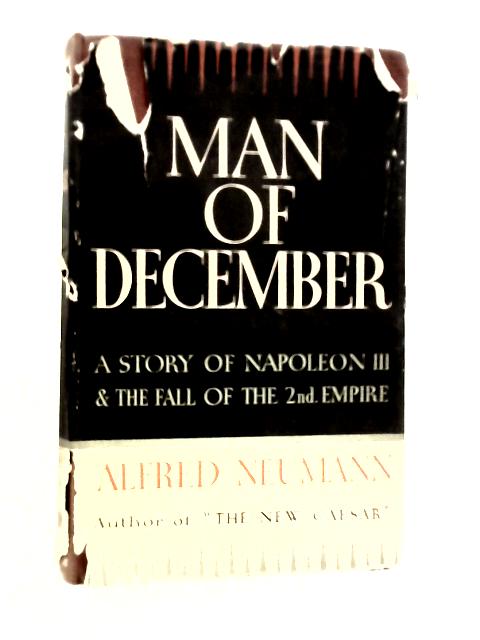 Man of December von Alfred Neumann