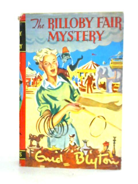 The Rilloby Fair Mystery By Enid Blyton