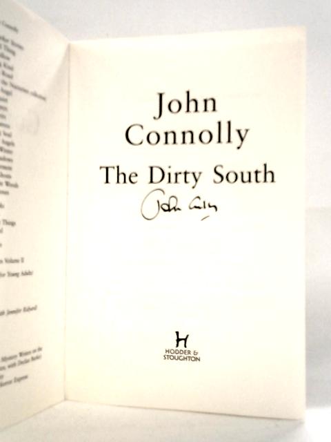 The Dirty South By John Connolly