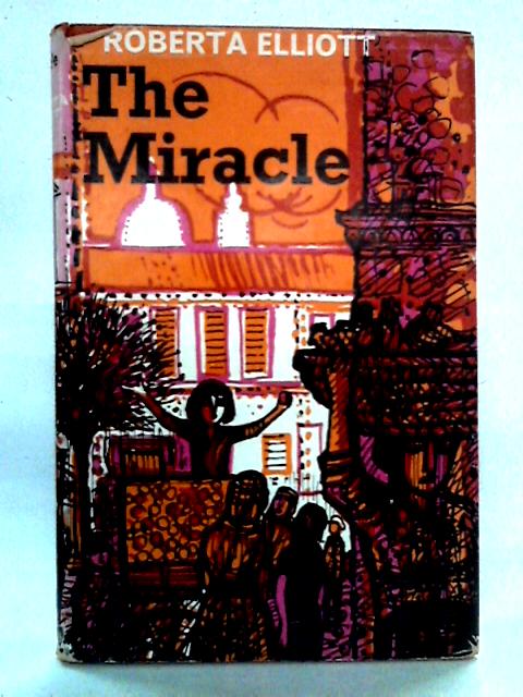 The Miracle von Roberta Elliott