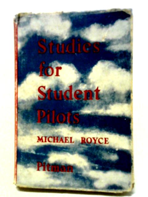 Studies For Student Pilots By Michael Royce