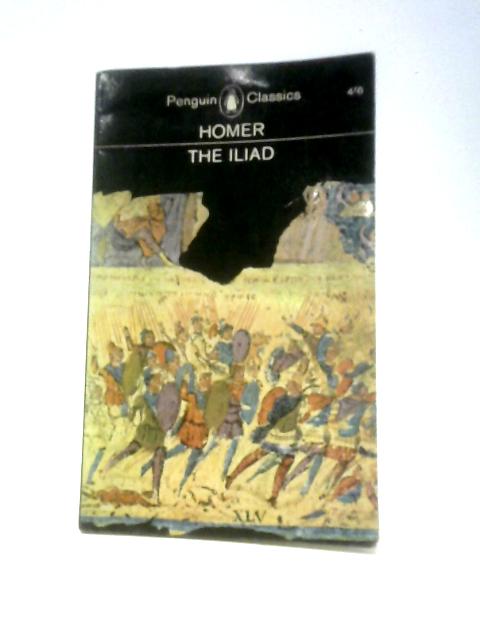 The Iliad By Homer