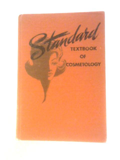 Standard Textbook of Cosmetology By Constance V Kibbe