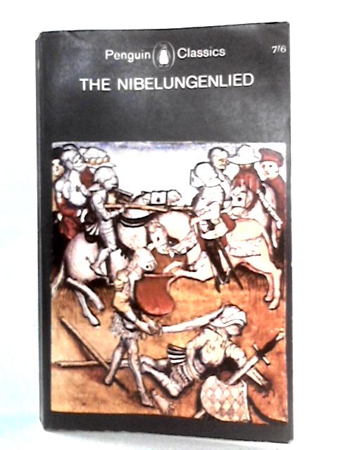 The Nibelungenlied By A.T. Hatto