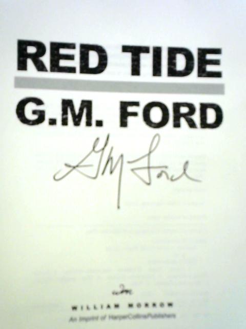 Red Tide By G. M. Ford