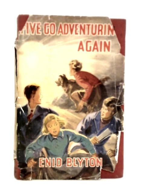 Five Go Adventuring Again von Enid Blyton