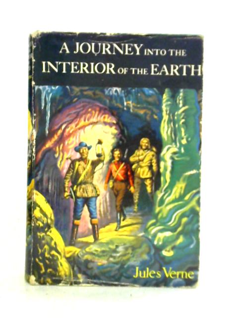 A Journey into the Interior of the Earth By Jules Verne