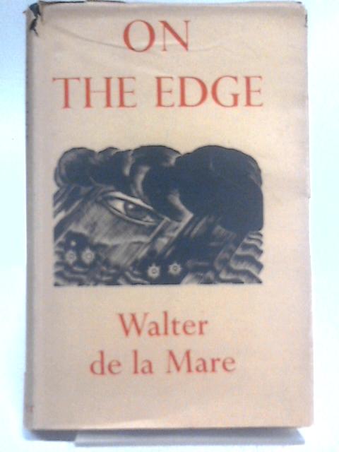 On the Edge von Walter de la Mare