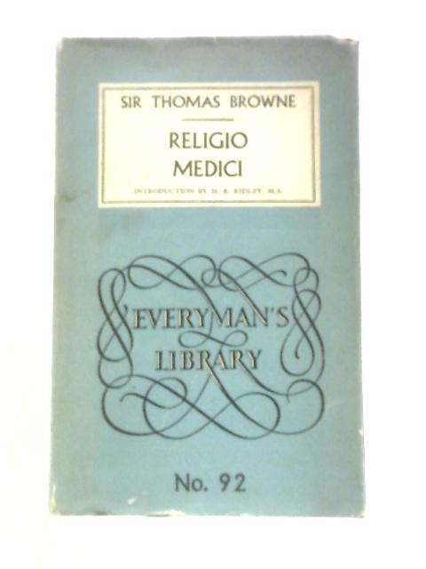 Religio Medici By Sir Thomas Browne