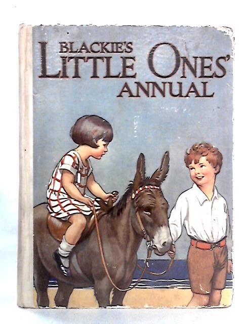 Blackie's Little Ones' Annual By Constance Hope et al