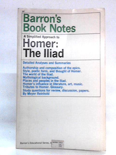 Homer: The Iliad (Barron's Simplified Approach) von Meyer Reinhold