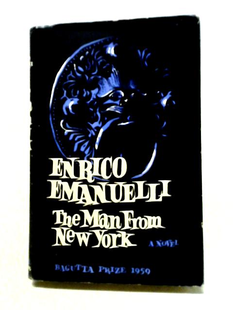 The Man From New York By Enrico Emanuelli