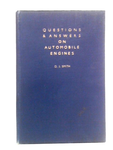 Questions And Answers On Automobile Engines von D.J. Smith