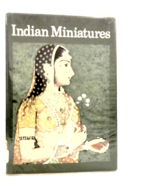 Indian Miniatures By Mario Bussagli