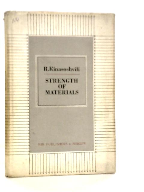 Strength of Materials By R.Kinasoshvili