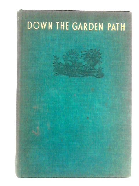 Down The Garden Path von Beverley Nichols