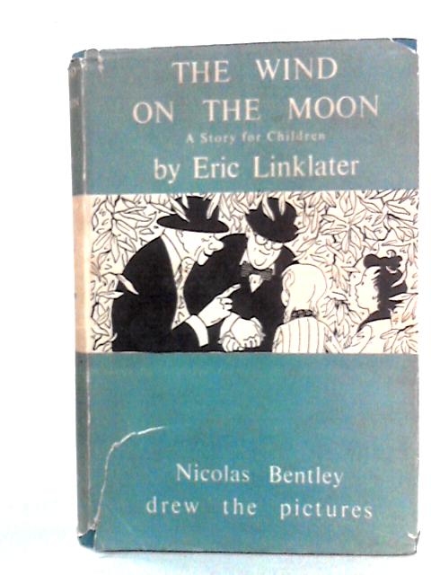 The Wind On The Moon By Eric Linklater