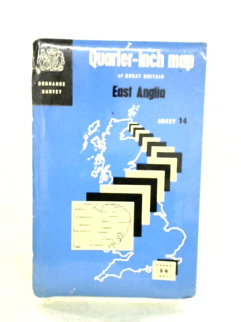 Quarter-Inch Map Of Great Britain. East Anglia. Sheet 14 By Ordnance Survey