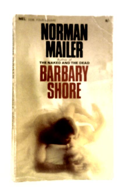 Barbary Shore By Norman Mailer