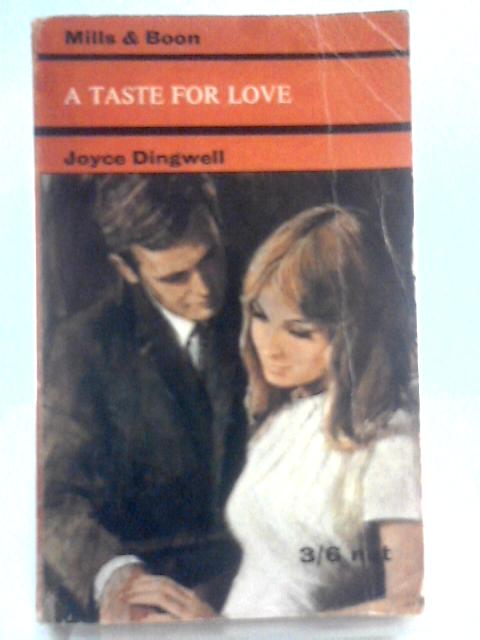 A Taste of Love By Joyce Dingwell