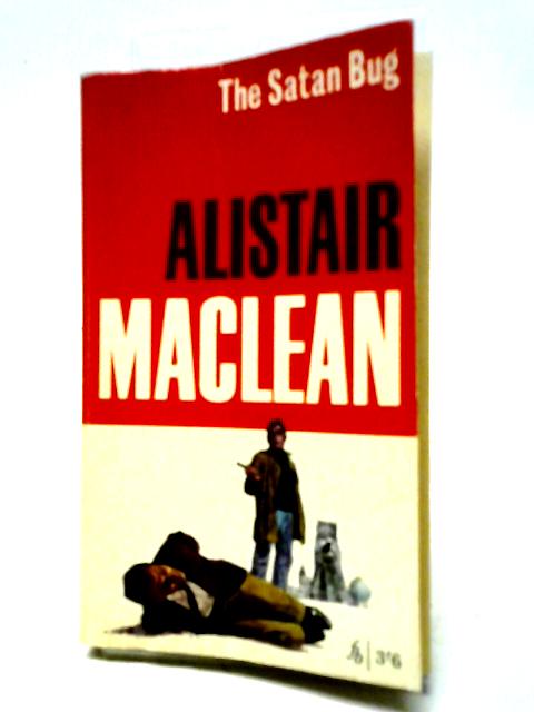 The Satan Bug (Fontana Books 1173) By Alistair Maclean