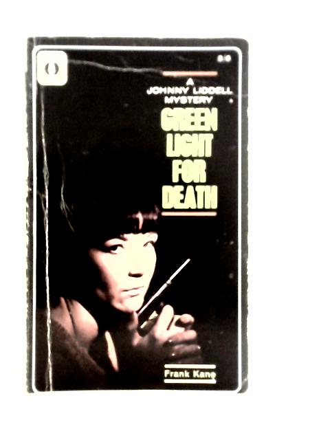 Green Light for Death By Frank Kane