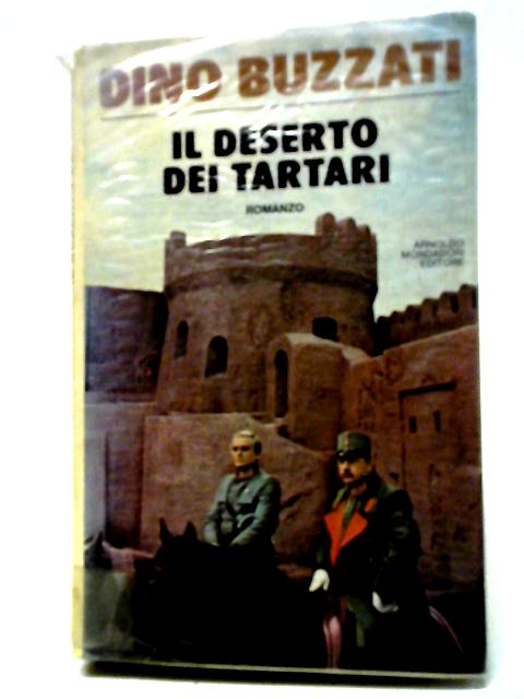 Il Deserto Dei Tartari By Dino Buzzati