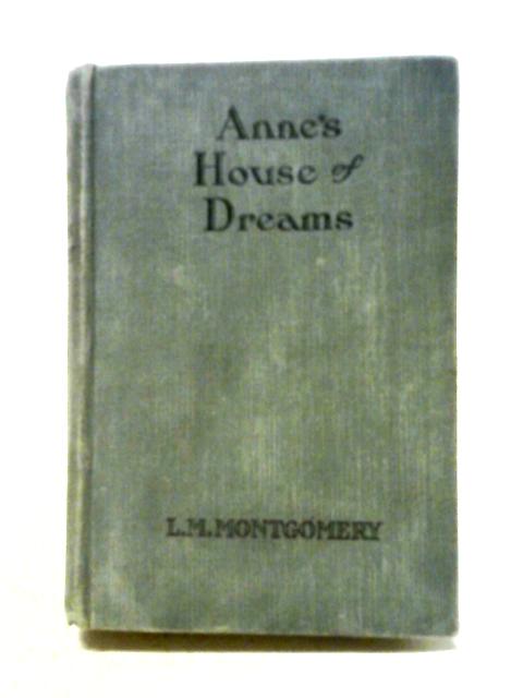 Anne's House of Dreams (The Avonlea Books) von L M Montgomery