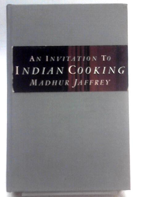 An Invitation to Indian Cooking von Madhur Jaffrey