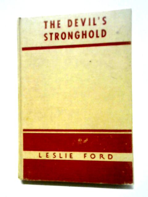 The Devil's Stronghold By Leslie Ford