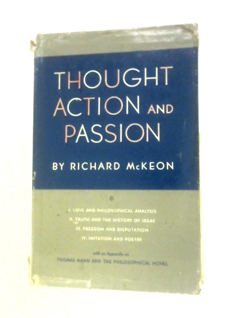 Thought Action and Passion von Richard McKeon