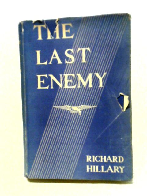 The Last Enemy By Richard Hillary