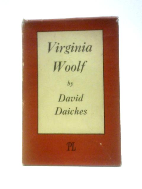 Virginia Woolf. With a Portrait By David Daiches