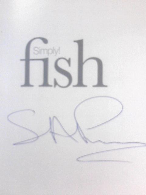 Simply! Fish By Stephen Pini