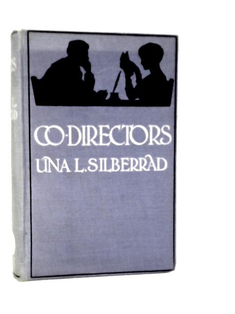 Co-Directors By Una L.Silberrad